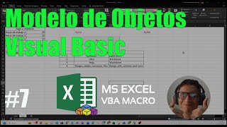 Modelo de Objetos de  VBA | Curso Visual Basic EXCEL #7