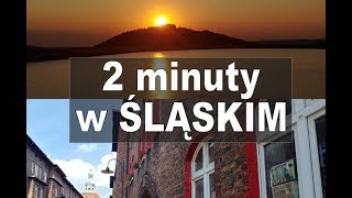 2 Minuty W Śląskim