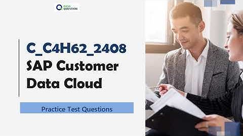 SAP Customer Data Cloud C_C4H62_2408 Practice Exam Questions