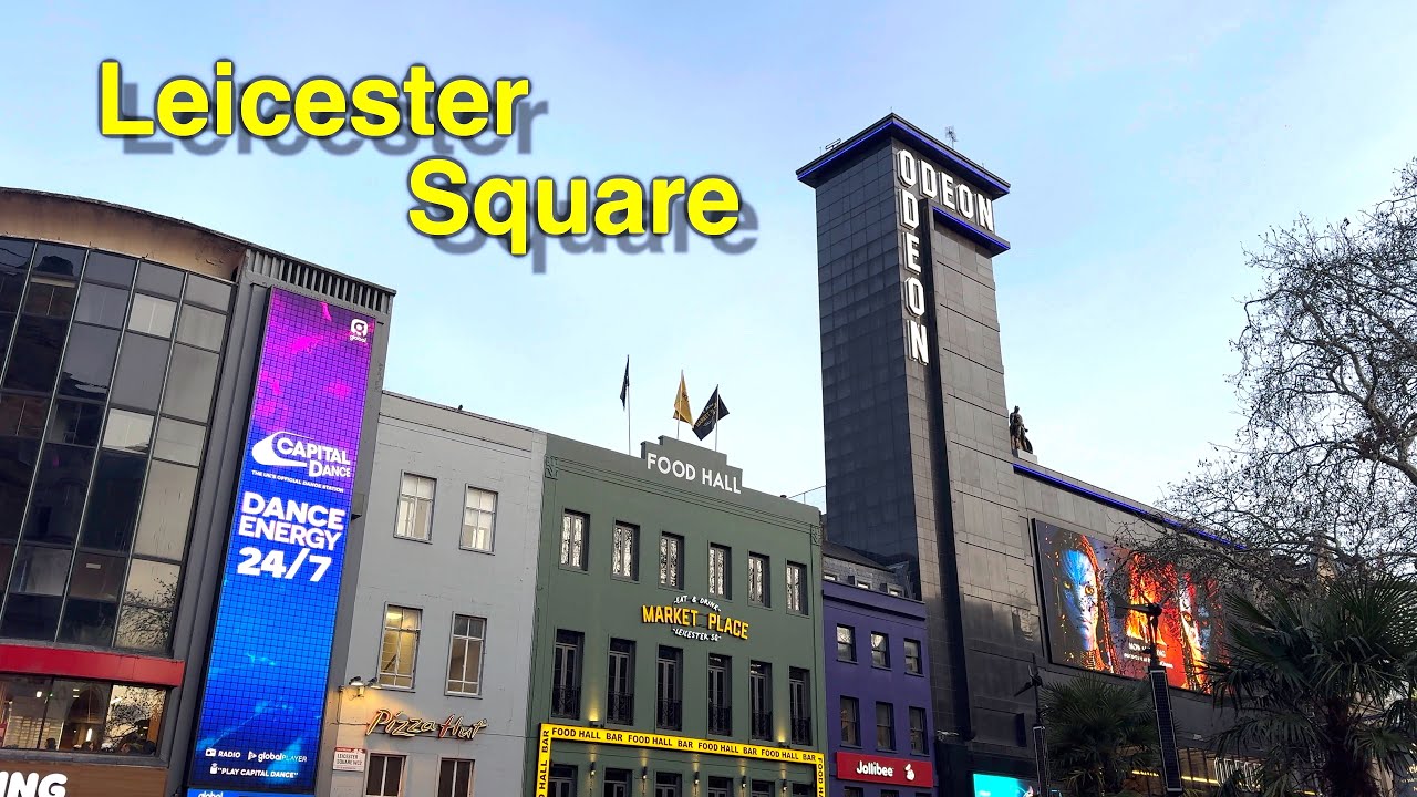 A Tour Of Leicester Square