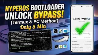 How to Bypass HyperOS Bootloader Unlock Permission | Termux &amp; PC Method 2026