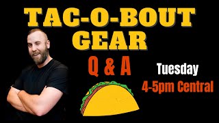 My Helix Never Sounded So Good!!! | Tac-O-Bout Gear Livestream