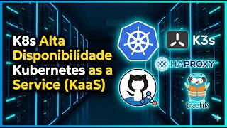Kubernetes de Alta Disponibilidade (HA) em Bare Metal – Guia Completo K3s + HAProxy