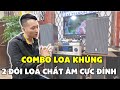 Giới thiệu bộ dàn dùng 2 cặp loa – chất âm khiến ai nghe cũng phê! DX2 + DX5