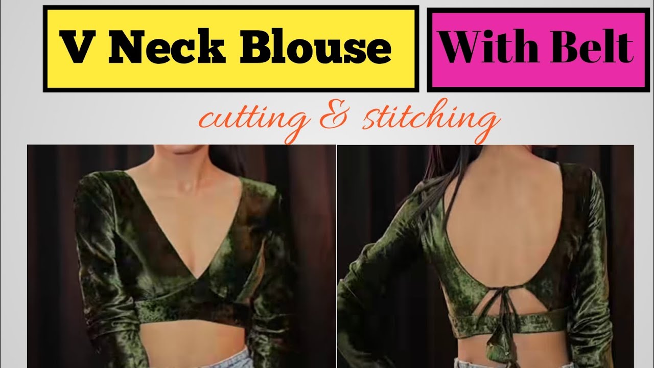 V Neck Blouse Cutting And Stitching | Step By Step Easy Method | 