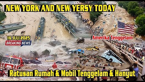 BANJIR PARAH DI AS ! 16 JULI 2025 NEW JERSEY & NEW YORK,BANDARA & KERETA LUMPUH TOTAL,Amerika Banjir