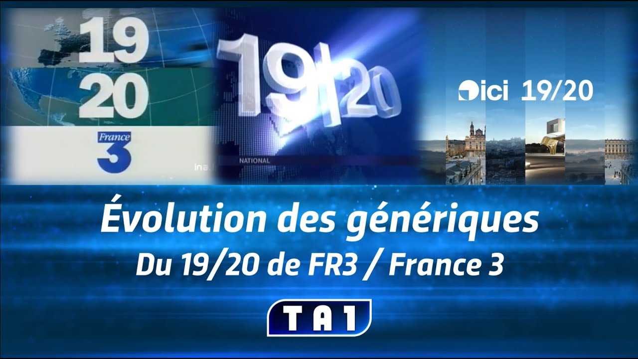 Évolution des génériques du 19/20 de FR3 / France 3