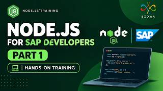 Node.js for SAP Developers | Part 1 | Hands-On Training | BTP - CAPM