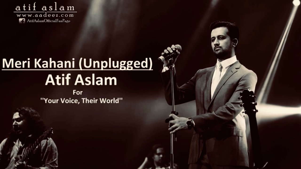 Meri Kahani Unplugged   Atif Aslam  Your Voice Their World  An Initiative By OMRON