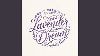 Lavender Dream