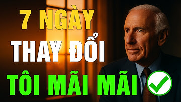 Tôi Sống 7 Ngày Theo Triết Lý Jim Rohn – Và Đây Là Điều Xảy Ra | Kỷ Luật Để Thành Công
