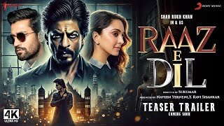 Raaz-E-Dil : Trailer | Shah Rukh Khan, Kiara, Vicky | New Movie