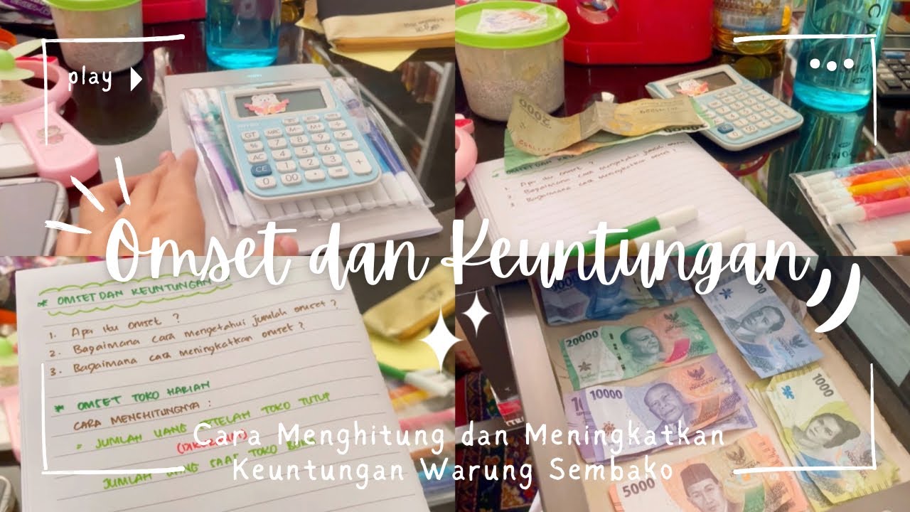 OMSET PERHARI DAN KEUNTUNGAN WARUNG SEMBAKO • MENGHITUNG KEUNTUNGAN TOKO SEMBAKO​⁠@RILLA MIGRAWATI