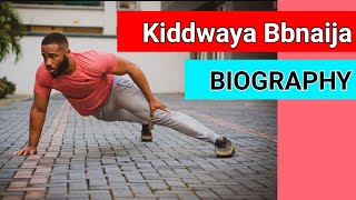 BBNAIJA | Kiddwaya Networth, Age, Career, Education, Family, & interesting facts about Kiddwaya