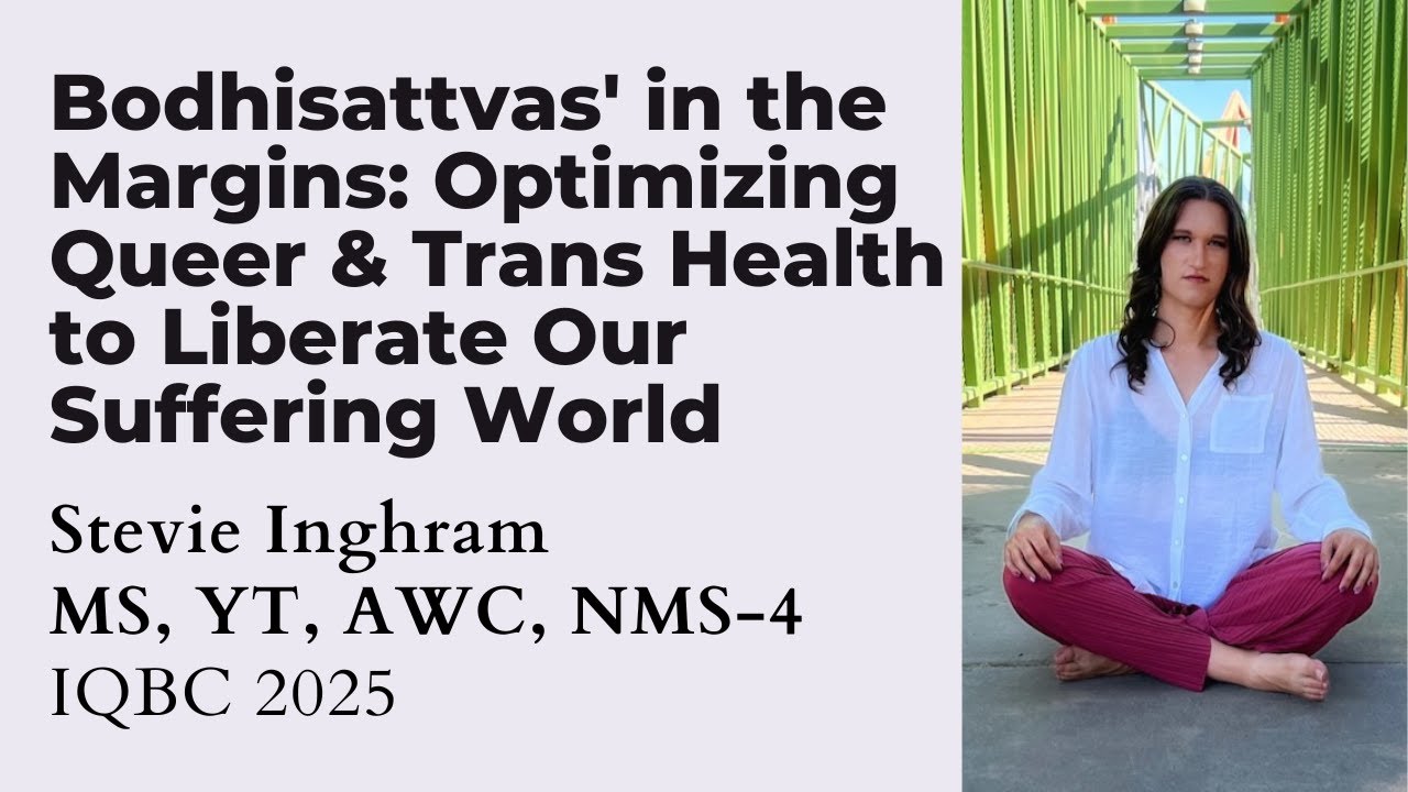 Bodhisattvas' in the Margins: Optimizing Queer & Trans Health to Liberate Our Suffering World