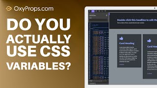 Do you use CSS custom properties the way you should in Oxygen 