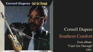 Video thumbnail of "Cornell Dupree "Southern Comfort" from album "Can't Get Through" 1991"