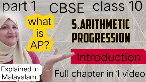 Chapter 5 Arithmetic Progressions Introduction CBSE maths class 10 in Malayalam