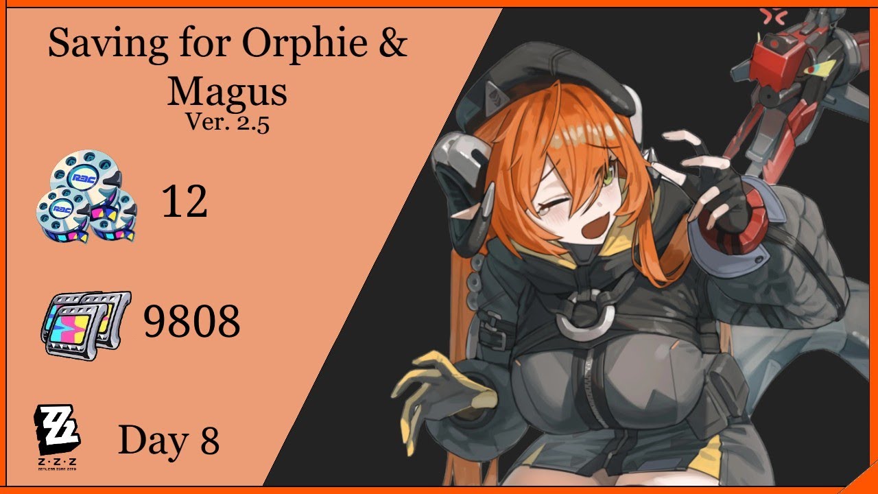 (Day 08) Saving for Orphie M6W5 | Zenless Zone Zero