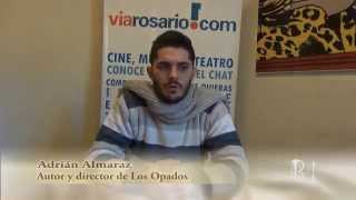 Los Opados, entrevista a Adrián Almaraz