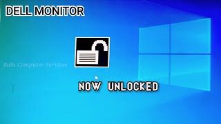 How to Unlock DELL Monitor | Bala Computer Services