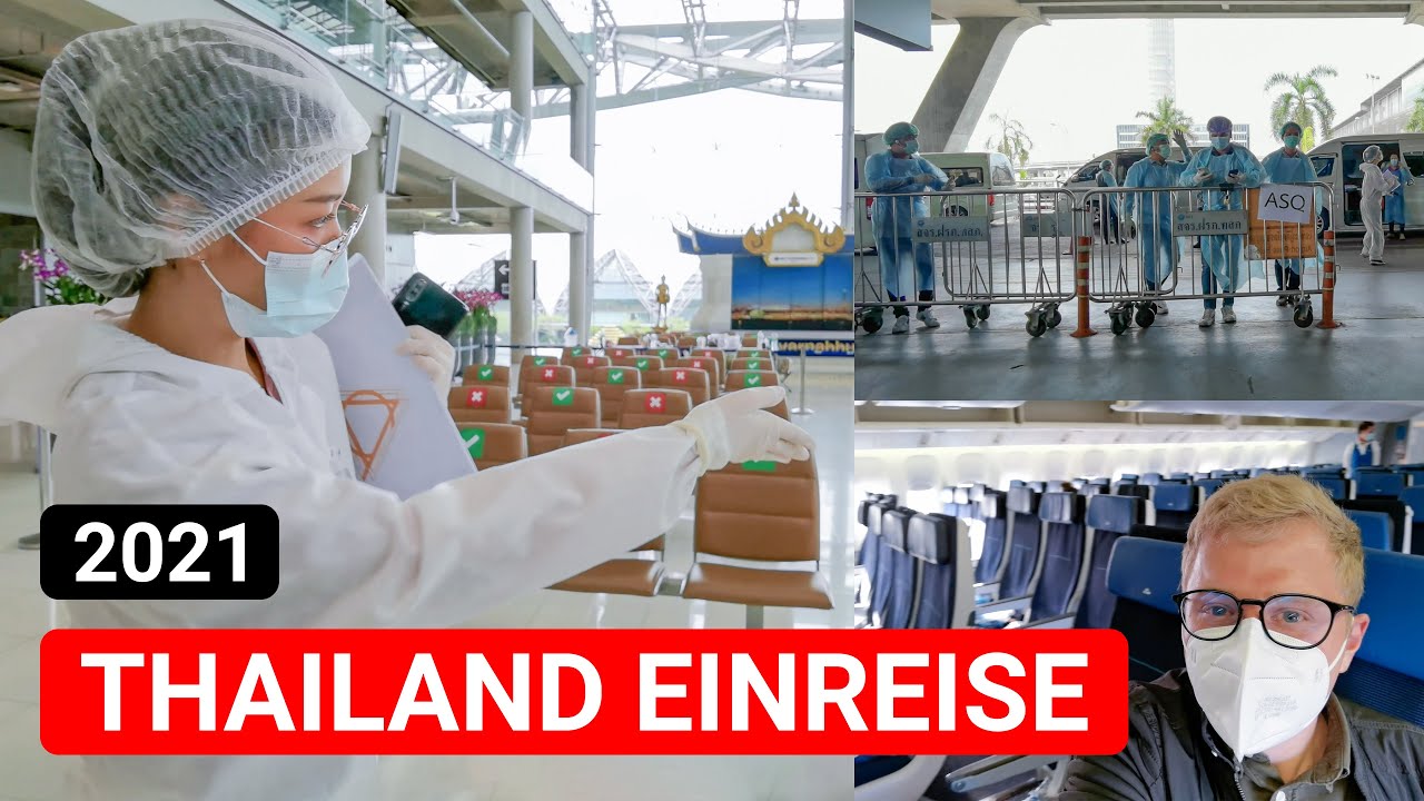 Einreise nach Thailand im Jahr 2021 (Discover Thailand Exklusiv) ️ YouTube