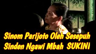 #klasik #lawasan Sinom Parijoto Oleh Sesepuh Sinden Ngawi