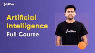 Artificial Intelligence Full Course 2023 | Artificial Intelligence Tutorial | Intellipaat