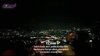 STORY WA COCOK BUAT MALAM MINGGU LAGU GALAU