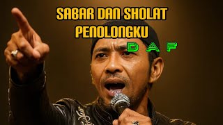 Download Lagu SABAR DAN SHOLAT PENOLONGKU - D A F | LAGU RELIGI ISLAMI | ALBUM AKHIR ZAMAN MP3 Download Lagu SABAR DAN SHOLAT PENOLONGKU - D A F | LAGU RELIGI ISLAMI | ALBUM AKHIR ZAMAN MP3