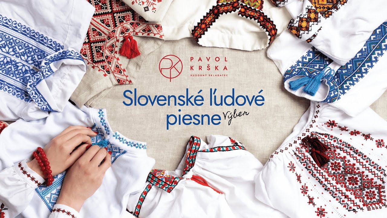 Slovenské ľudové piesne | Výber | [Slovak folk songs] Pavol Krška #pavolkrska