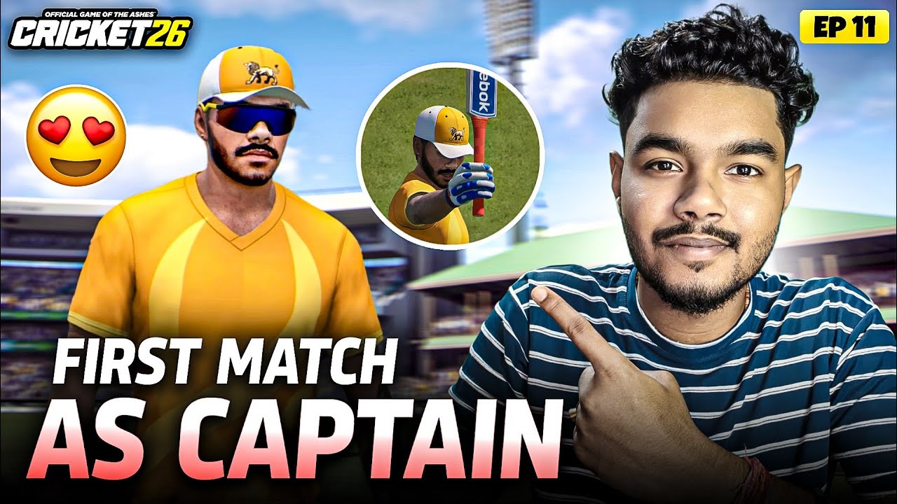 First Match as Captain 😍 | Cricket 26 My Career Mode Ep 11 | Kritx Plays