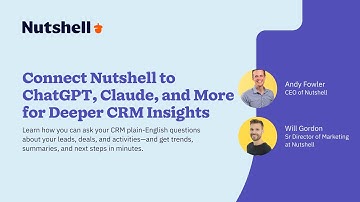 Nutshell MCP Server Integration Webinar: Connect Nutshell to ChatGPT, Claude, and More