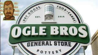 OGLE BROTHERS GENERAL STORE: Sevierville Tennessee (6.4.22)