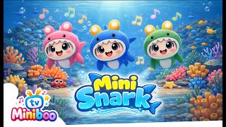 Minishark Boo Boo Boo Kids Shark Song 1 Minute Fun