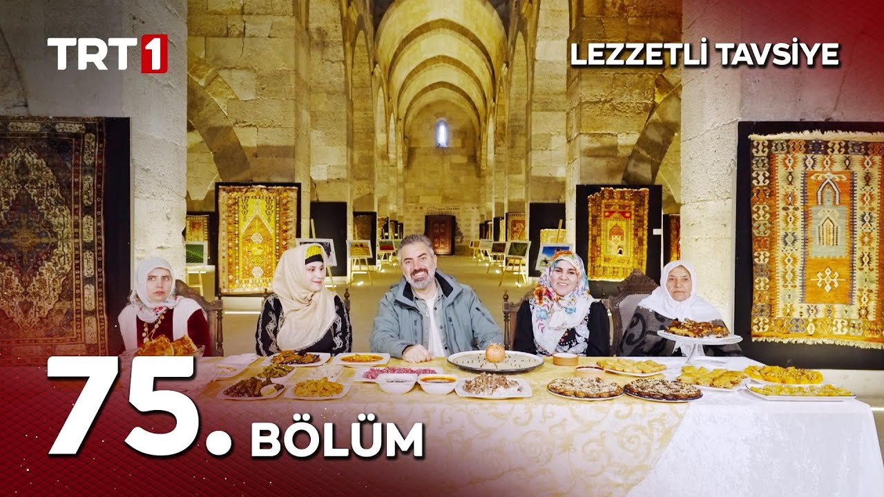 Turgay Başyayla İle Lezzetli Tavsiye 75. Bölüm (Aksaray)