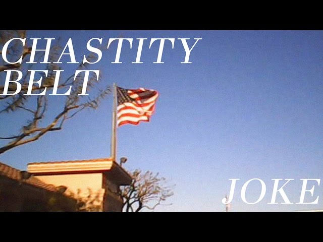 Chastity Belt Video