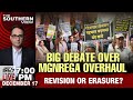 MGNREGA Debate | Big Debate Over MGNREGA Overhaul: Revision Or Erasure?