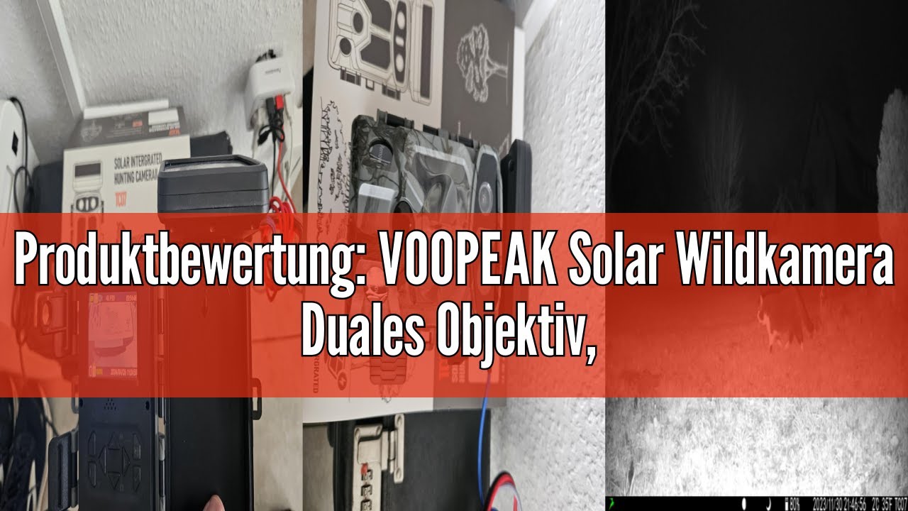 Produktbewertung: VOOPEAK Solar Wildkamera Duales Objektiv, 4K 60MP Wildkamera WLAN Sternenlicht Nac