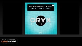 [Deep House] Deep Brother ft Rehane & Pasquier - Lost In Time (Original Mix)