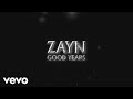 Zayn  good years audio