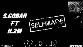 S.COBAR FT H.2M - We In (Explicit)