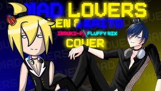 Hachioji-P / MAD LOVERS - Kagamine Len V4x & KAITO V3 cover (VOCALOID 5)