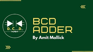BCD Adder | Asst. Prof. Amit Mallick | DCD B.Tech Syllabus | DCD Simplified News
