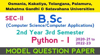 Python | SEC2 | Model Question Paper | Bsc 3rd semester | UG | degree | BSC | OU KU PU MGU SU TU