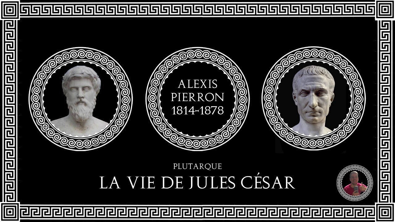 Plutarque - La vie de Jules César