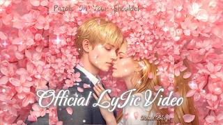 Petals On Your Shoulder | Cinematic Healing Love Song | Lylic | Official