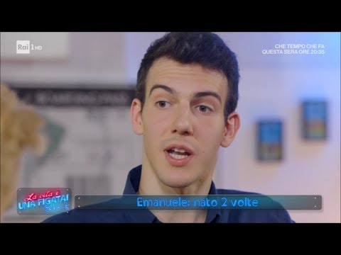Emanuele: Born Twice - Life is Awesome! 11/05/2017