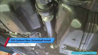 DSS 1200hp Carbon Fiber Driveshaft 15-17 Mustang GT Auto Install/Feedback/Review