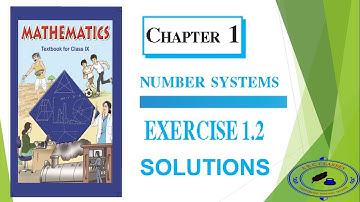 Number System | Class 9 Maths NCERT Chapter 1 | Exercise 1.2